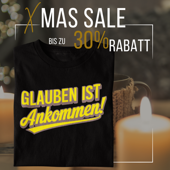 Unisex Premium T-Shirt "Glauben ist Ankommen"